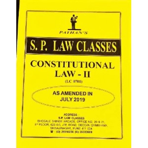 S. P. Law Class's Constitutional Law II for BA. LL.B [July 2019 Syllabus] by Prof. A. U. Pathan